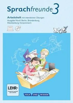 Produktbild von Sprachfreunde - Sprechen - Schreiben - Spielen - Ausgabe Nord (Berlin, Brandenburg, Mecklenburg-Vorpommern) - Neubearbeitung 2015 - 3. Schuljahr