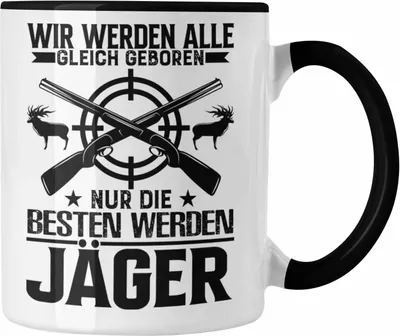 Produktbild von Trendation - Jäger Geschenke für Männer Tasse Geschenkidee Nur Die Besten Sind Jäger (Schwarz)