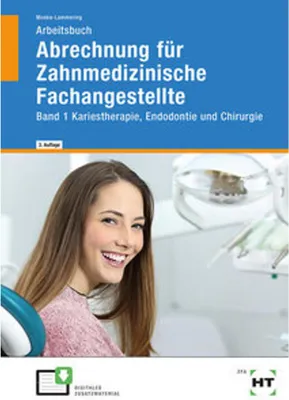 Produktbild von Arbeitsbuch Abrechnung für Zahnmedizinische Fachangestellte Band 1