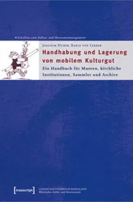 Obrázok produktu pre Handhabung und Lagerung von mobilem Kulturgut