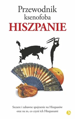 Image de Przewodnik ksenofoba Hiszpanie