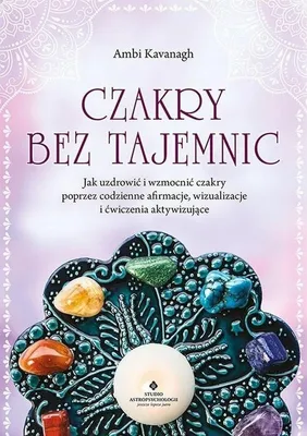 Image de Czakry bez tajemnic - poradnik o centrach energetycznych