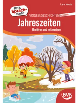 Image de Kita Sprachstark: Vorlesegeschichten interaktiv Jahreszeiten