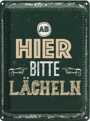 Produktbild von vianmo Blechschild 40x30 cm Ab hier bitte lächeln grün braun Spruch Zitat