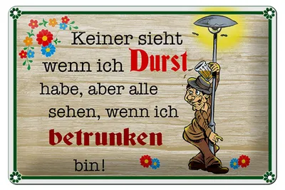 Produktbild von Blechschild Spruch 30x20cm keiner sieht wenn ich Durst Bier