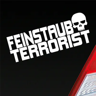 Produktbild von Auto Aufkleber Feinstaub Terrorist Tuning 15x6 cm Weiss Matt Sticker Heckscheibenaufkleber