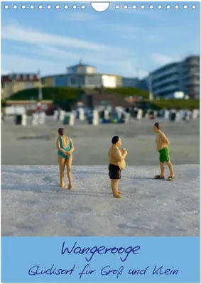 Produktbild von Wangerooge - Glücksort für Groß und Klein (Wandkalender 2026 DIN A4 hoch), CALVENDO Monatskalender