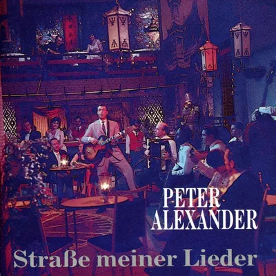 Obrázek produktu pro Peter Alexander: Straße meiner Lieder