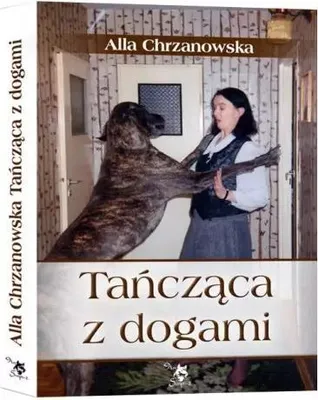 Produktbild von Tańcząca z dogami - Chrzanowska Alla