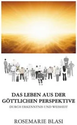 Image de Das Leben aus der göttlichen Perspektive