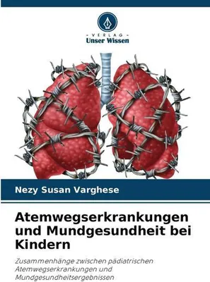 Immagine prodotto di Atemwegserkrankungen und Mundgesundheit bei Kindern