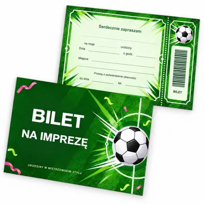Zdjęcie produktu dla ZAPROSZENIA URODZINOWE Bilet Piłkarski Na Imprezę NA PRZYJĘCIE
