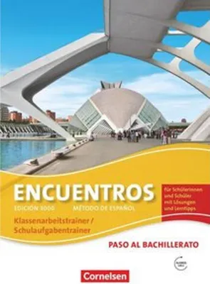 Obrázek produktu pro Encuentros. Paso al bachillerato - Schulaufgaben- und Klassenarbeitstrainer