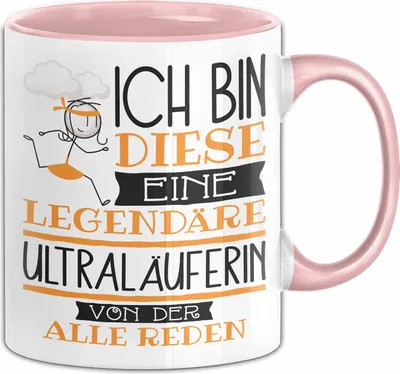 Produktbild von Ultraläuferin Tasse Geschenk Ich Bin Diese Eine Legendäre Ultraläuferin Von Der Alle Reden Geschenkidee Geburtstag Weihnachten (Rosa)