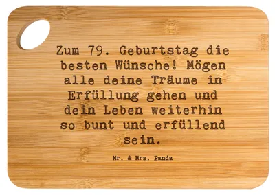 Produktbild von Mr. & Mrs. Panda Frühstücksbrettchen Spruch 79. Geburtstag - Transparent - Geschenk, Brett, Holzbrett, Träume verwirklichen, Hackbrett, Geburtstagsfeier, Happy Birthday