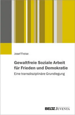Obrázek produktu pro Gewaltfreie Soziale Arbeit für Frieden und Demokratie