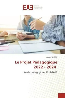 Produktbild von Le Projet Pédagogique 2022 - 2024