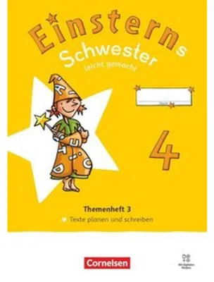 Obrázek produktu pro Einsterns Schwester 4. Schuljahr- Leicht gemacht - Sprache und Lesen - Neubearbeitung 2022 - Themenheft 3 - Texte verfassen