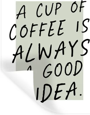 Produktbild von MuchoWow® Wandtattoo Wandsticker Wandaufkleber Zitate - Eine Tasse Kaffee ist immer eine gute Idee - Kaffee - Sprichwörter 120x160 cm Selbstklebend und Repositionierbar - Wierderverwendbar - Selbstklebend