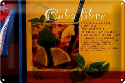 Produktbild von Blechschild Spruch 30x20cm Cuba Libre Rezept Rum Havanna