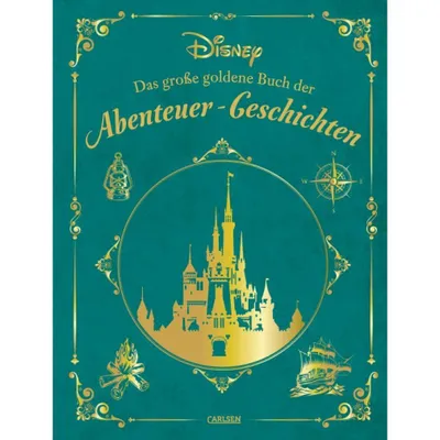 Produktbild von Disney: Das große goldene Buch der Abenteuer-Geschichten