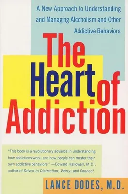 Image de The Heart of Addiction