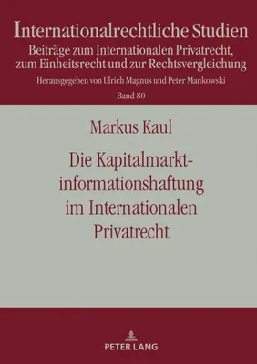Produktbild von Die Kapitalmarktinformationshaftung im Internationalen Privatrecht