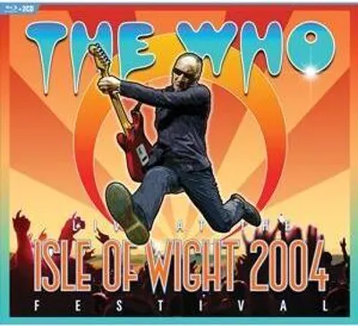 Produktbild von Who,The-Live At The Isle Of Wight Festival 2004 (B