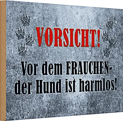 Produktbild von Holzschild Vorsicht 30x20cm vor dem Frauchen Hund harmlos