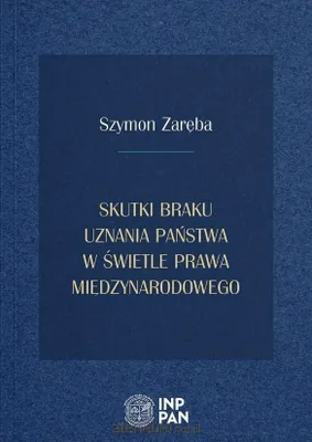 Obrázok produktu pre Skutki braku uznania państwa w prawie...BR