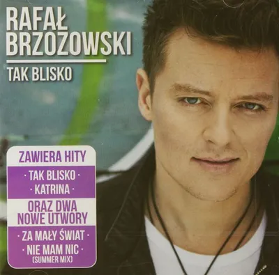 Image de Rafał Brzozowski : Tak Blisko + bonus