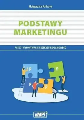 Obrázek produktu pro Kwal. PGF.07. Základy marketingu, 2. vydání - Małgorzata Pańczyk