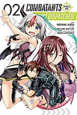 Produktbild von Combatants Will Be Dispatched!, Vol. 2 (Manga)