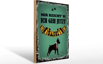 Produktbild von Holzschild Mir reicht`s ich geh jetzt Gassi, 40 x 30 cm, Holzschilder Spruch Hobby