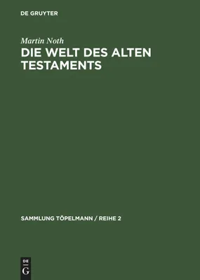 Produktbild von Die Welt des Alten Testaments