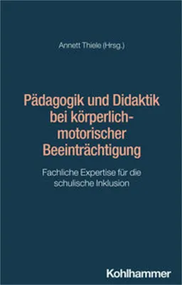 Image de Pädagogik und Didaktik bei körperlich-motorischer Beeinträchtigung