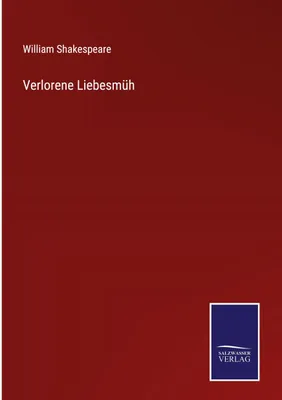 Produktbild von Verlorene Liebesmüh