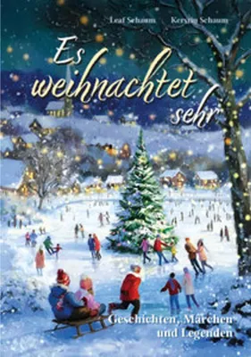 Image de Weihnachtsbuch: Eine Sammlung besinnlicher Geschichten, Märchen und Legenden für die Feiertage