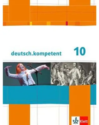 Produktbild von deutsch.kompetent. 10. Klasse. Schülerbuch mit Onlineangebot. Allgemeine Ausgabe