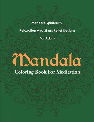 Produktbild von Mandala Coloring Book For Meditation