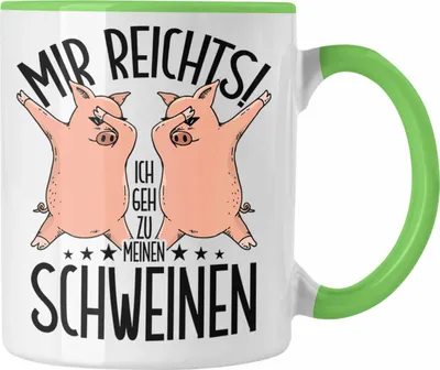 Produktbild von Trendation - Lustige Tasse Geschenk für Schweine-Bauer Geschenkidee Spruch (Grün)