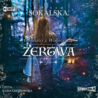 Obrázek produktu pro Příběhy z multivesmíru, svazek 2: Oběť, audiokniha – Anna Sokalska