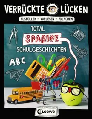 Obrázok produktu pre Verrückte Lücken - Total spaßige Schulgeschichten