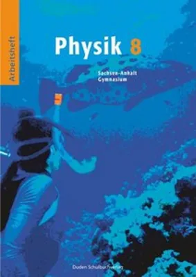Obrázok produktu pre Physik 8. Arbeitsheft. Sachsen-Anhalt