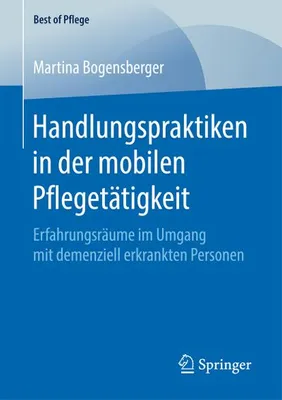 Zdjęcie produktu dla Handlungspraktiken in der mobilen Pflegetätigkeit