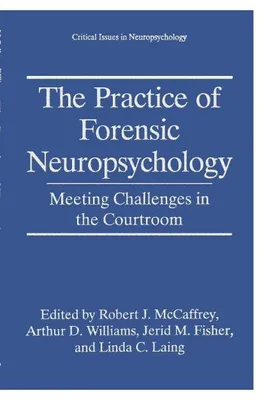 Produktbild von The Practice of Forensic Neuropsychology