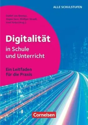 Obrázek produktu pro Digitalität in Schule und Unterricht - Ein Leitfaden für die Praxis
