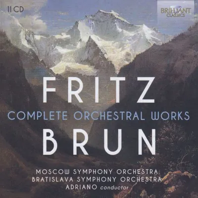 Obrázek produktu pro Fritz Brun (1878-1959): Sämtliche Orchesterwerke