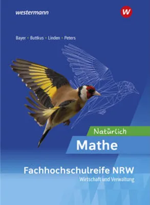 Obrázok produktu pre Natürlich Mathe - Ausgabe für die Höhere Berufsfachschule - Fachrichtung Wirtschaft und Verwaltung- in Nordrhein-Westfalen