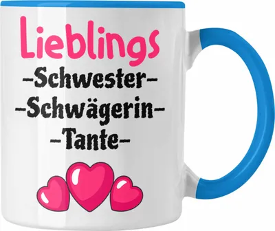 Produktbild von Trendation - Lieblings Schwester Schwägerin Tante Geschenk Tasse mit Spruch (Blau)